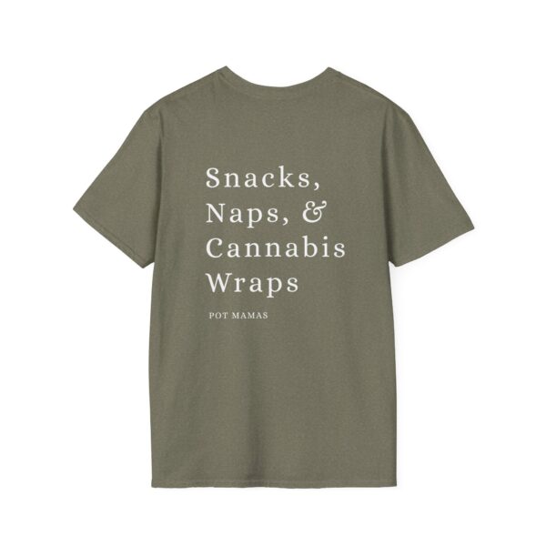 Snacks, Naps & Cannabis Wraps Tee - Image 2