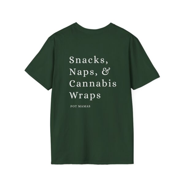 Snacks, Naps & Cannabis Wraps Tee - Image 7