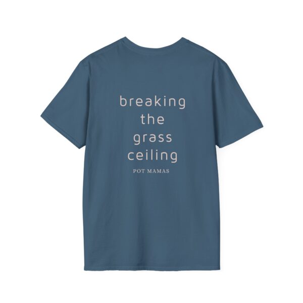 Breaking the Grass Ceiling T-Shirt - Image 13
